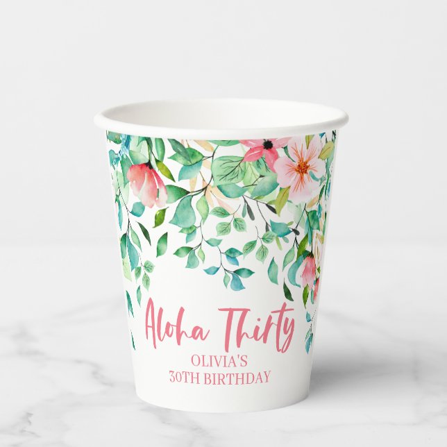 Aloha Thirty Tropical Luau Birthday Paper Cups Pappbecher (Vorderseite)