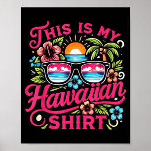 Aloha Tropical Das Ist Hawaiian Sommerferien Poster