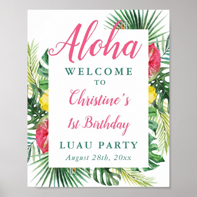 Aloha Tropical Greenerenery Luau Birthday Welcome  Poster (Vorne)