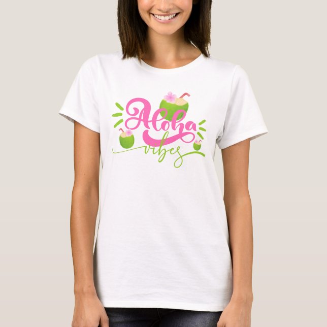 Aloha Vibes Women's T-Shirt (Vorderseite)