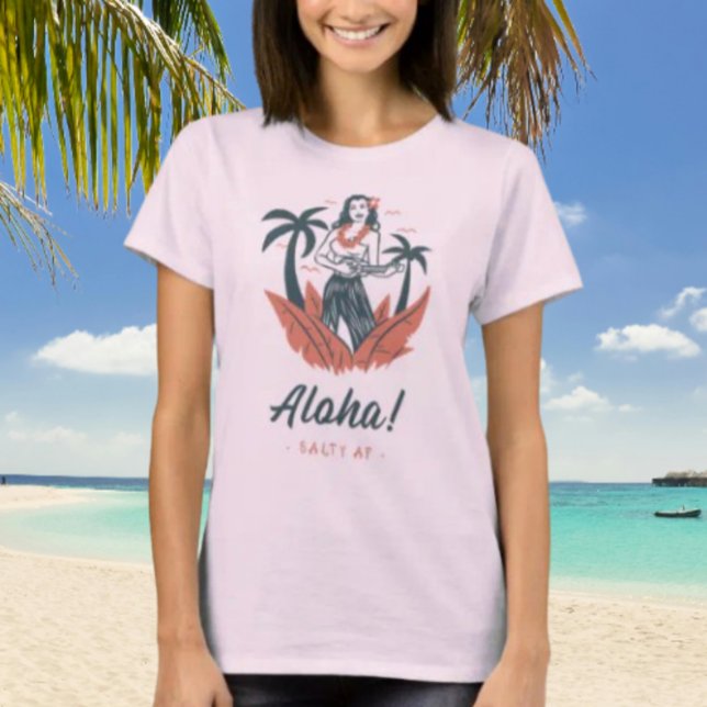 Aloha! von Salty AF T-Shirt (Von Creator hochgeladen)