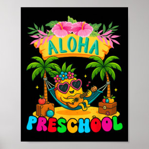 Aloha Vorschule Ananas Hawaii Zurück zur Schule Ki Poster