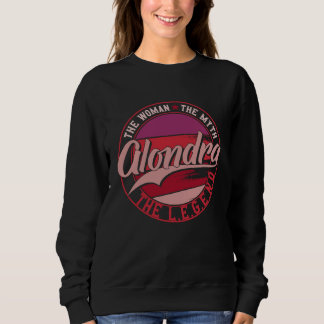 Alondra, die Dame des Mythos, die Legende Sweatshirt