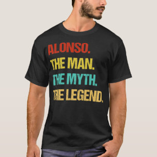 Alonso der Mann, der Mythos, der legendäre Pullove T-Shirt