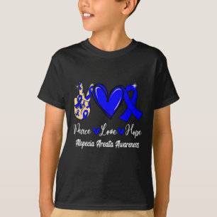 Alopecia Areata Bewusstsein Frieden Liebe Hoffnung T-Shirt