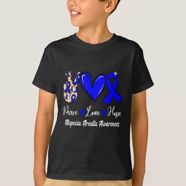 Alopecia Areata Bewusstsein Frieden Liebe Hoffnung T-Shirt (Vorderseite)