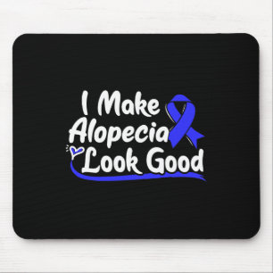Alopecia Areata Geschenk - Haarausfall-Bewusstsein Mousepad