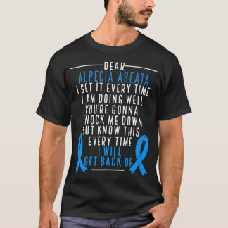 Alopecia Areata Sensibilisierung Ich werde wieder T-Shirt