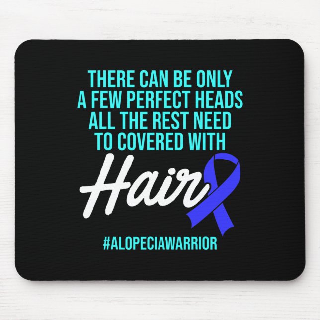 Alopecia Awareness Haarausfall Krieger Perfect Hea Mousepad (Vorne)
