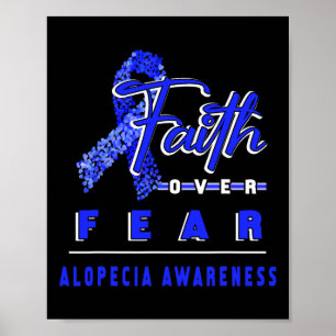 Alopecia-Bewusstsein Glaube immer überwindet Angst Poster