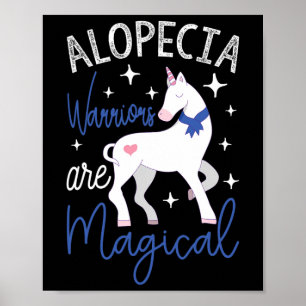 Alopecia-Krieger sind magisch1  Poster