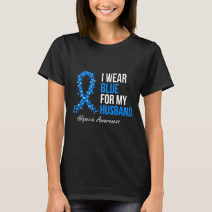 Alopezie Awareness Ich trage Blau für mein Ehemann T-Shirt