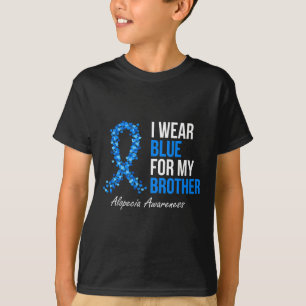 Alopezie Awareness Ich trage Blau für meinen Brude T-Shirt