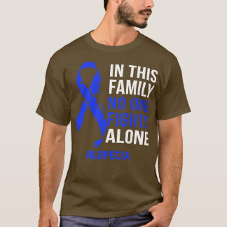 Alopezie Awareness Niemand kämpft allein Hoffnung T-Shirt