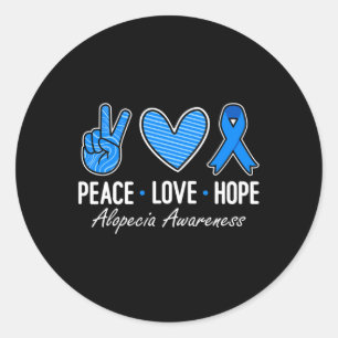 Alopezie Bewusstsein Frieden Liebe Hoffnung ich tr Runder Aufkleber
