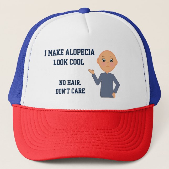 Alopezie Bewusstsein, kein Haar, keine Sorge Truckerkappe (Vorderseite)