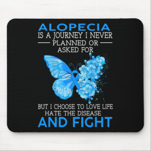 Alopezie ist eine Reise, die ich nie geplant Schme Mousepad
