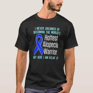 Alopezie Sensibilisierung Haarausfall Krieger Hitz T-Shirt