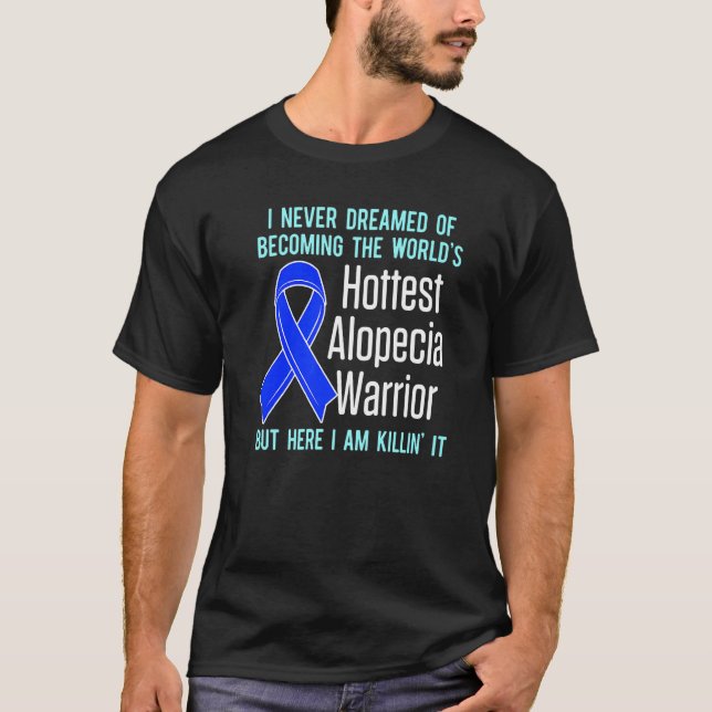 Alopezie Sensibilisierung Haarausfall Krieger Hitz T-Shirt (Vorderseite)