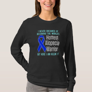 Alopezie Sensibilisierung Haarausfall Krieger Hitz T-Shirt