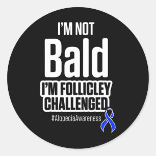 Alopezie Sensibilisierung Haarausfall Krieger nich Runder Aufkleber