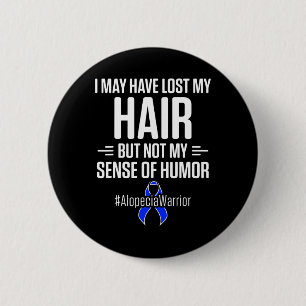 Alopezie Sensibilisierung Haarausfall Krieger Spaß Button