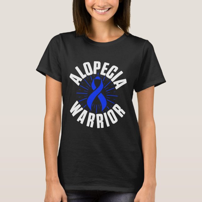 Alopezie Sensibilisierung Haarausfall Krieger Ther T-Shirt (Vorderseite)