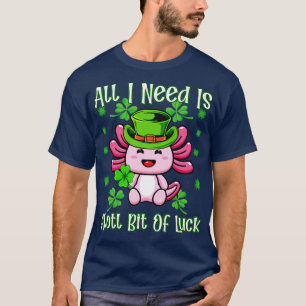 Alotl Bit Luck St Patricks Tag Axolotl Lover sh T-Shirt