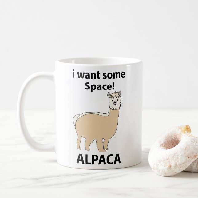 Alpaca Ich Wollte etwas Raum Funny Alpaca Kaffeetasse (Mit Donut)