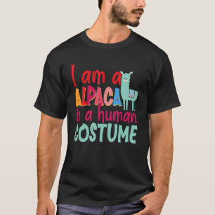 Alpaca Llama Ich bin Alpaca in einem menschlichen T-Shirt