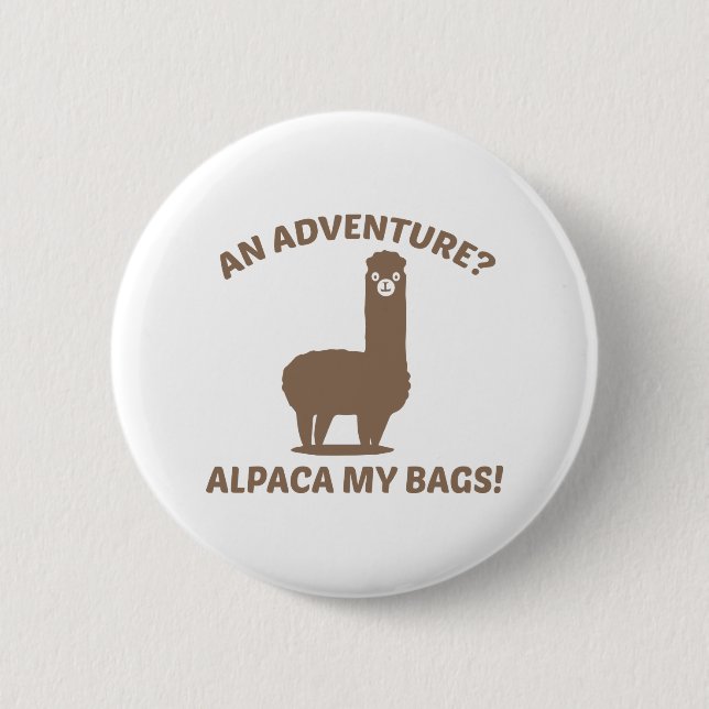 Alpaca My Bags Button (Vorderseite)