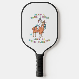 Alpaca Your Bags Lass Go Rock Klettergarten Pickleball Schläger