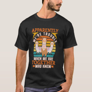 Alpaka Lama Peruanisch Anscheinend Machen Wir Ärge T-Shirt