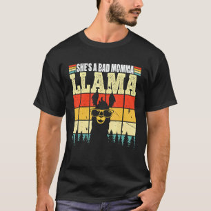 Alpaka Sie ist eine schlechte Mamma Llama Liebhabe T-Shirt