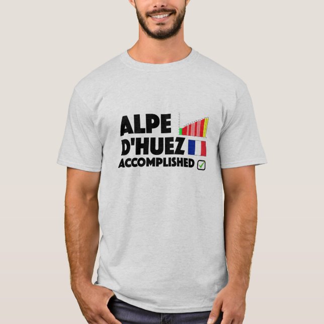 Alpe d'Huez vollendete radfahrent-shirt Frankreich T-Shirt (Vorderseite)