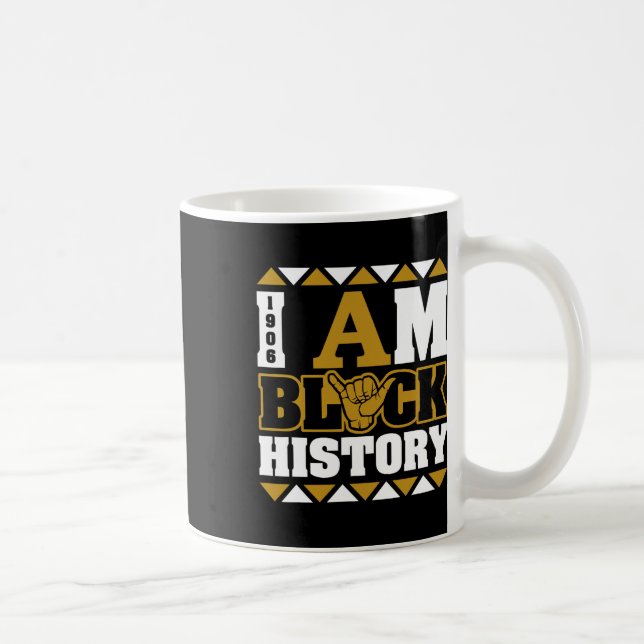 Alpha African Fraternity 1906 I Bin Black History Kaffeetasse (Rechts)