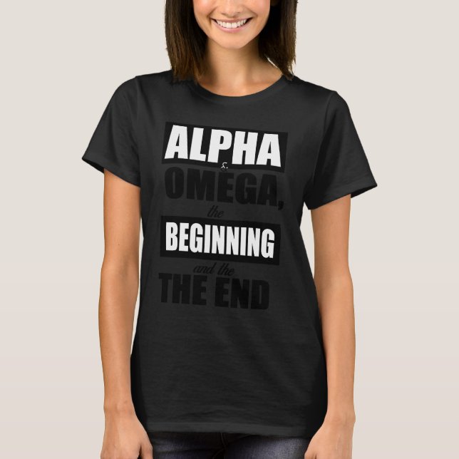 Alpha and Omega Christian Scripture Bible Verse T-Shirt (Vorderseite)