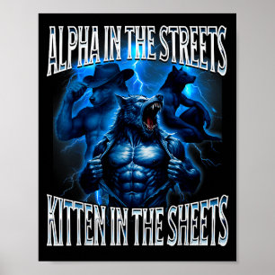 Alpha auf den Straßen Kätzchen auf den Laken Wolf Poster