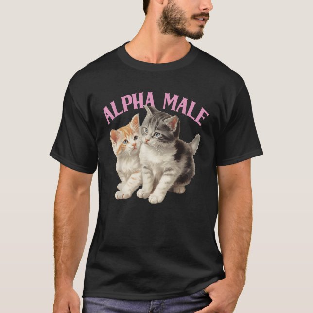Alpha Cat Male Funny Kitten Ironic Weird Y2K Spaß T-Shirt (Vorderseite)