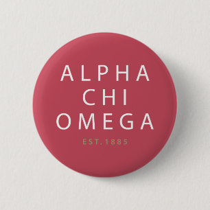 Alpha Chi Omega  Est.1885 Button