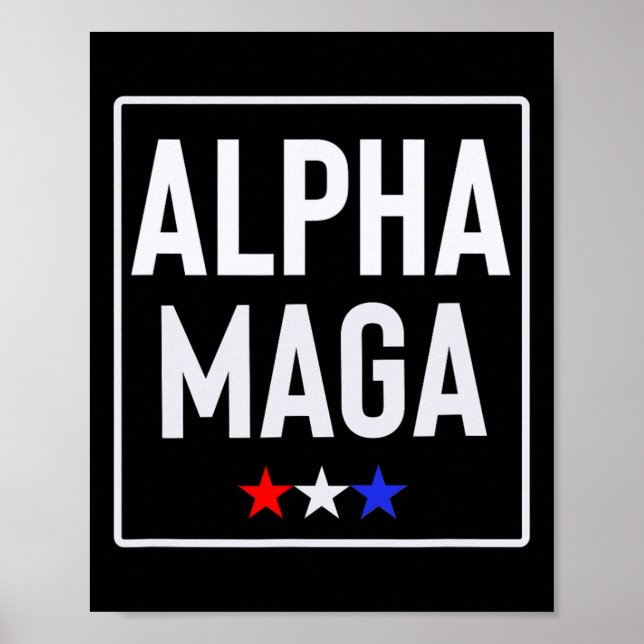 Alpha Mega Trump 2024 Wahl-Design  Poster (Vorne)