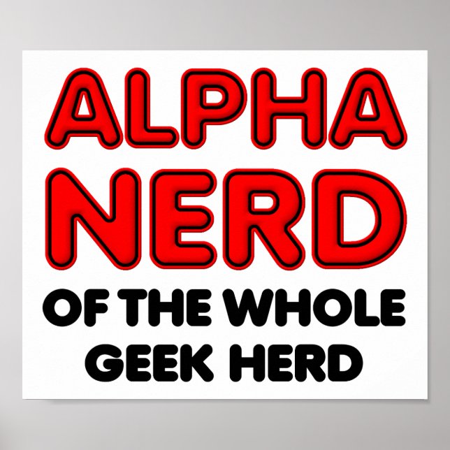 Alpha Nerd Funny Poster (Vorne)
