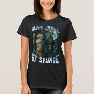 Alpha Wolf lädt 67 Prozent Savage Lustige Wölfe T-Shirt