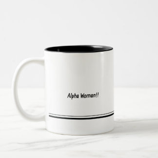 Alpha Woman! Essen Sie Betas für die Tasse des Frü