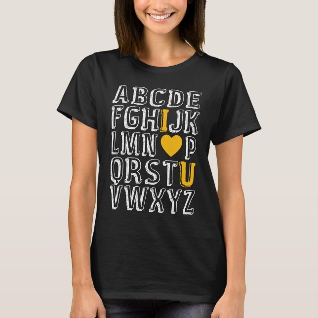 Alphabet ABC I Love U English Teacher Valentines D T-Shirt (Vorderseite)