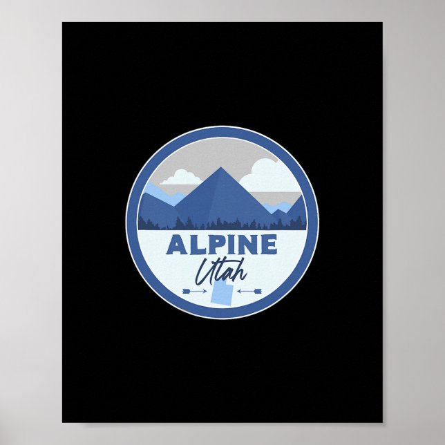 Alpine Utah Ut Berge Abzeichen Wander Souvenir Poster (Vorne)