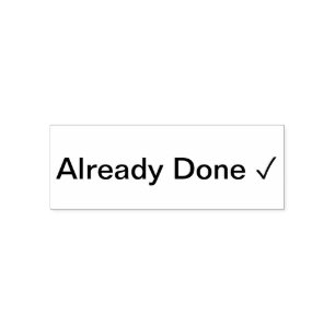 Already Done Permastempel