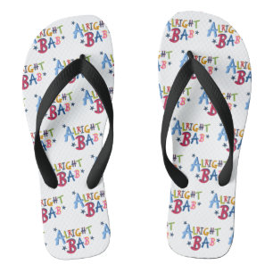 Alright Bab Black Country Words Drehe Flop Footwea Flip Flops