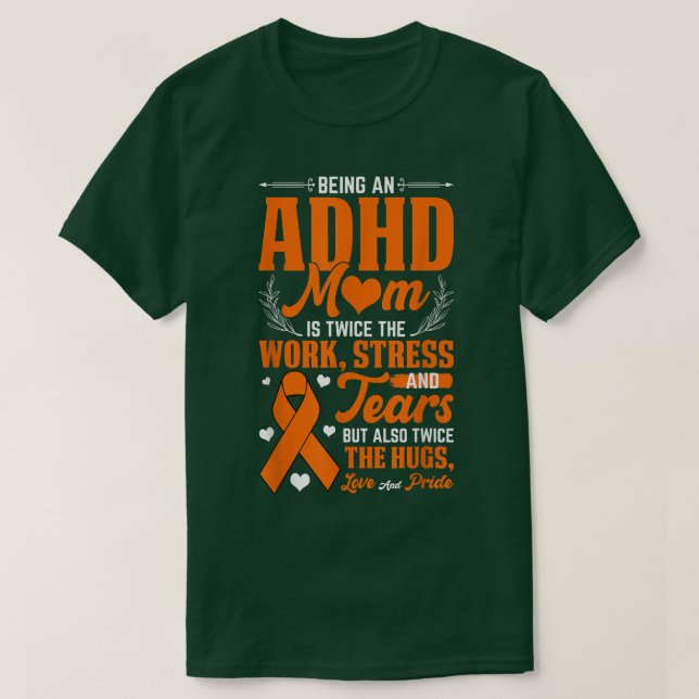 Als ADHD Mama National ADHD Awareness Day Oran T-Shirt (Design vorne)