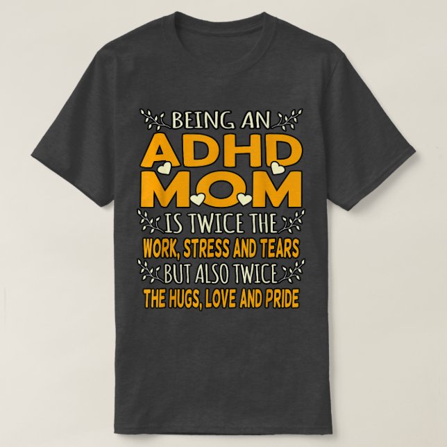 Als ADHD-Mama Orange Ribbon Disability Awarene T-Shirt (Design vorne)